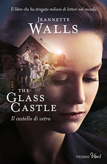 Il castello di vetro: The glass castle